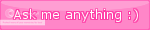 Ask me anything :) image